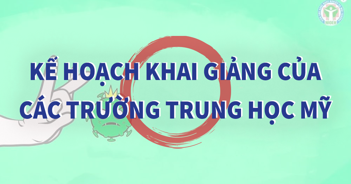 Kế Hoạch Khai Giảng Trong Dịch Của Các Trường Trung Học Mỹ | Ivy Talent ...