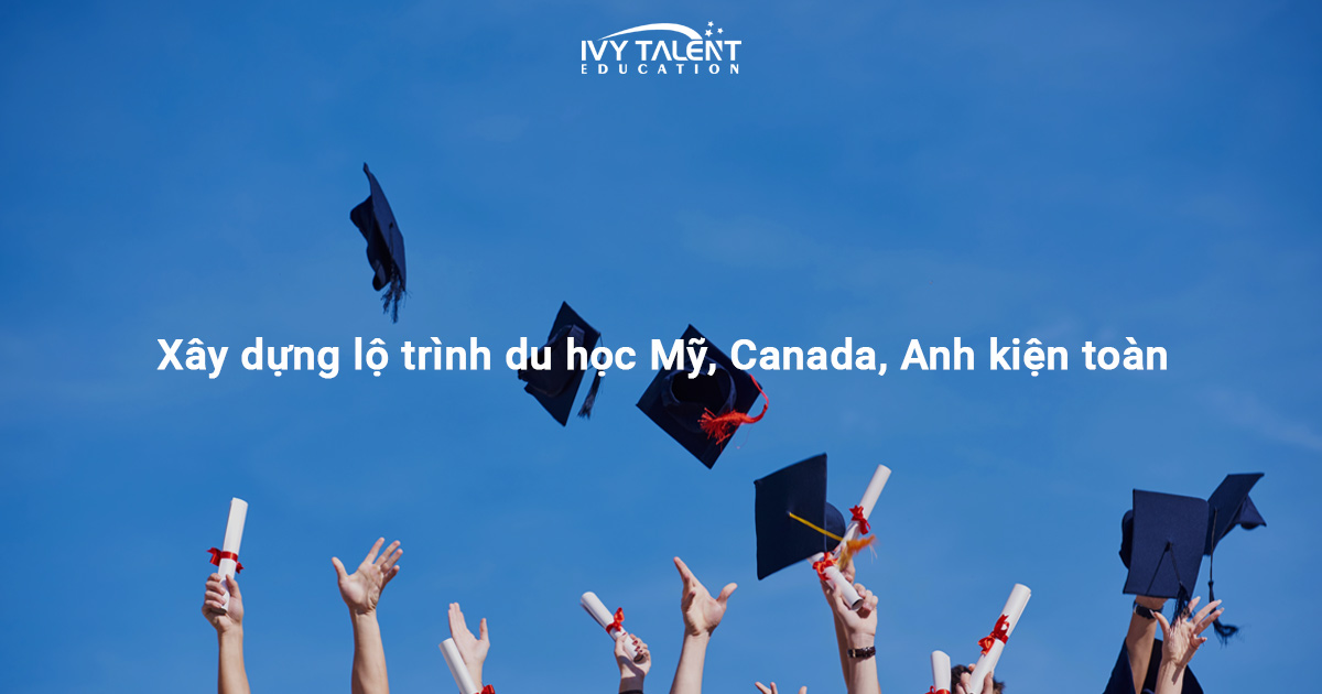 CHI TIẾT DỊCH VỤ | Ivy Talent Education Vietnam